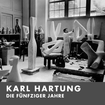 Karl Hartung. Die Fünfziger Jahre
